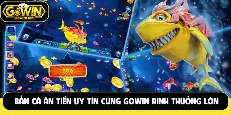 Bắn Cá Ăn Tiền