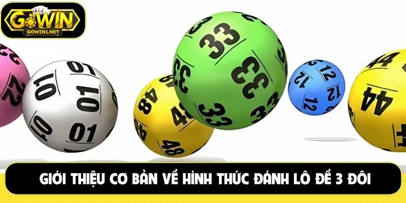 Giới thiệu cơ bản về hình thức đánh lô đề 3 đôi