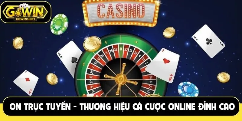 ON trực tuyến